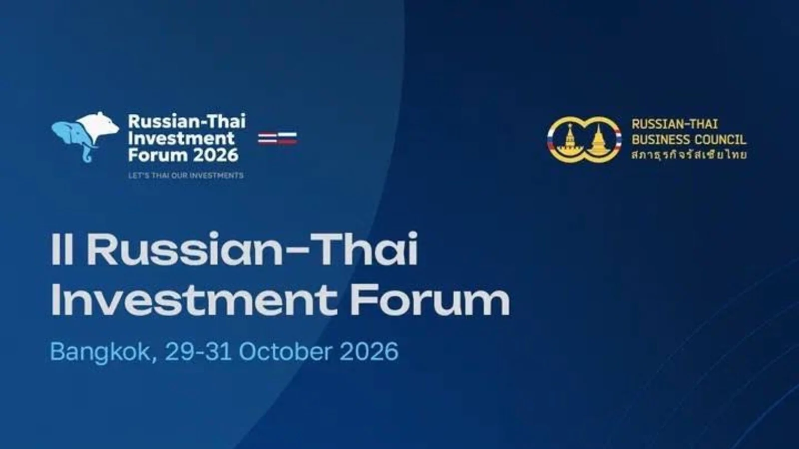Official II Russian–Thai Investment Forum 2026 graphic with the dates 29–31 October 2026 in Bangkok.